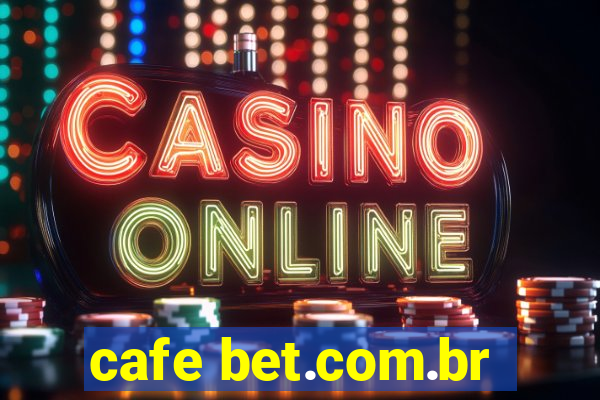 cafe bet.com.br